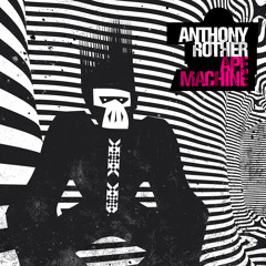 Anthony Rother - Ape Machine
