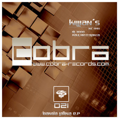 Cobra 21 "Banda Latina" Killian's inc DJ3000 Rmx / Raul Mezcolanza Rmx 192Kbps