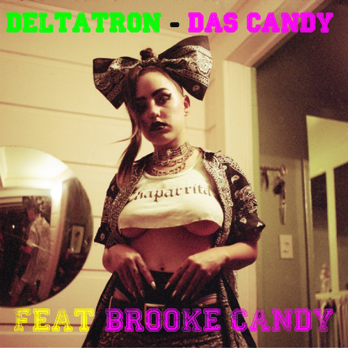 Deltatron - Das Candy