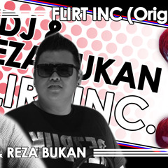 XDJ & Reza Bukan 1945 MF - Flirt Inc (Original) Radio Edit