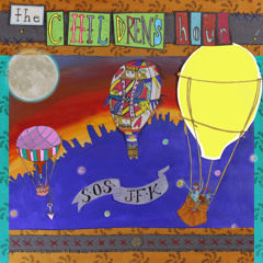 Childrens Hour - Kindness Of Strangers