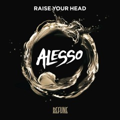 Raise Your Epic Head (Fierce Re-Edit) - Alesso vs. Sandro Silva & Quintino