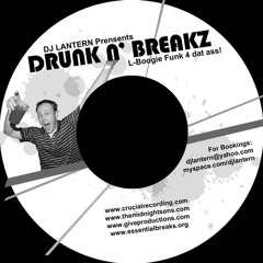 DJ Lantern - Drunk N' Breakz