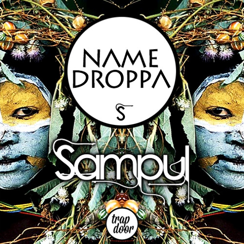Sampul- NAME DROPPA