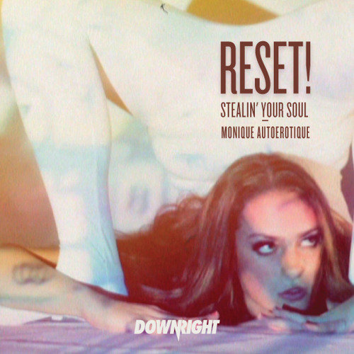 RESET! - Stealin your soul (Original Vocal Mix)