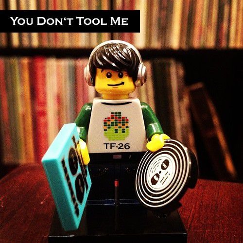 Tobfunk-26: You Don't Tool Me