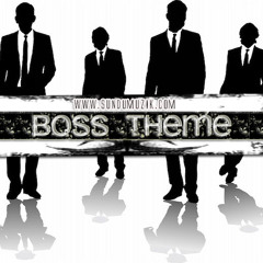 BOSS THEME-JR WRIGHT, SUNDU MUZIK, BINO BABY,SCOTT FREE,SAUCE,DEEBOY COLI
