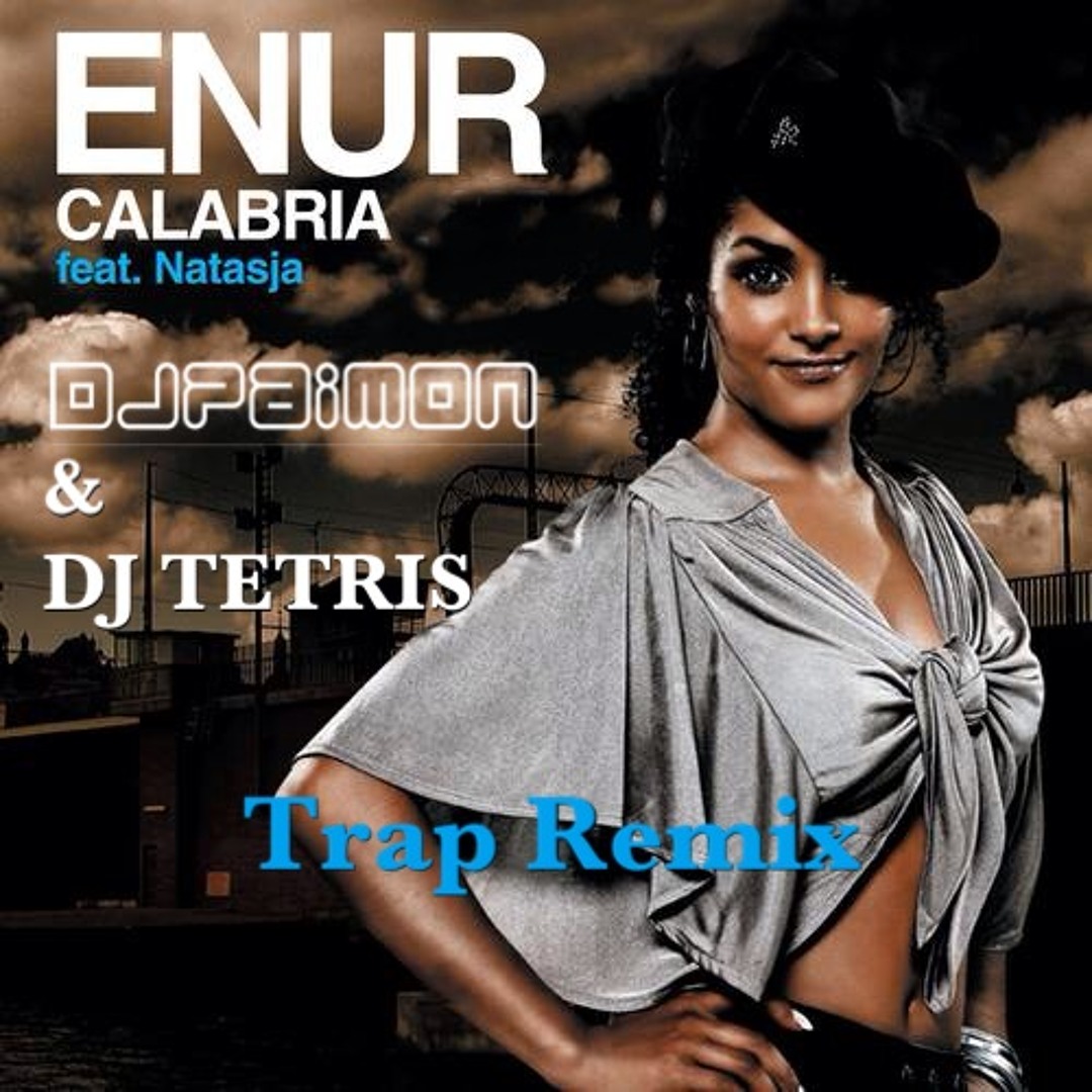 Listen to Enur - Calabria (DJ Paimon and DJ Tetris Trap Remix) by djpaimon  in Work playlist online for free on SoundCloud, image size:1080x1080
