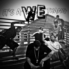 It's A We Thang-Teflon Donz