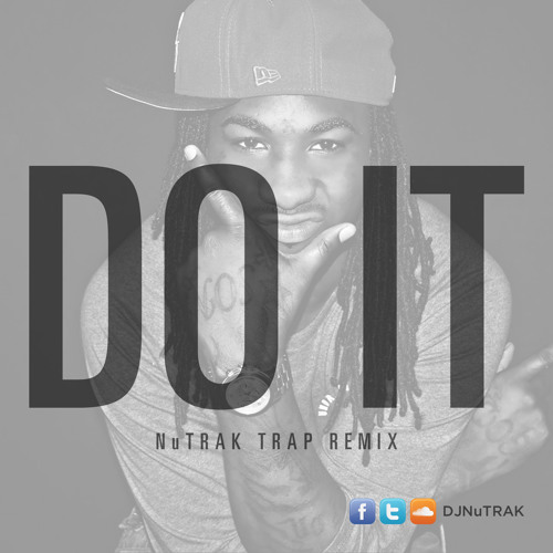 TRAP | Mykko Montana - Do It (NuTrak TRAP remix)
