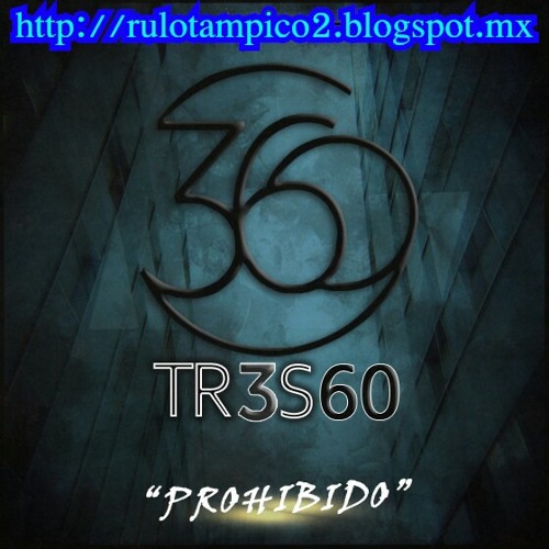 Grupo 360 - Adios Vasconcelos Ivan Archivaldo (En Vivo 2012).mp3
