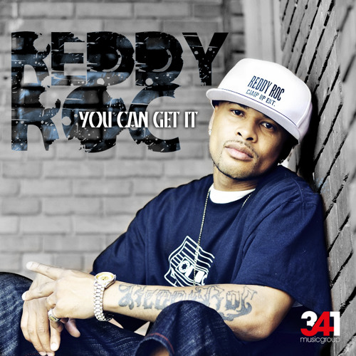 Reddy Roc - You can get it (Prod. by 341MusicGroup)