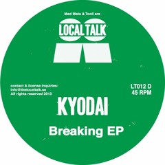 Kyodai - Breaking (original mix)