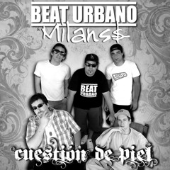 Beat Urbano & Milanss - 09. Entre Bloques de Cemento