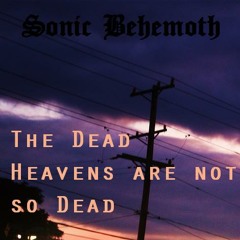 Sonic Behemoth - Something Lurks with in these Caverns