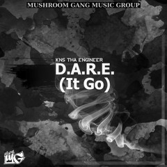D.A.R.E.( IT GO)