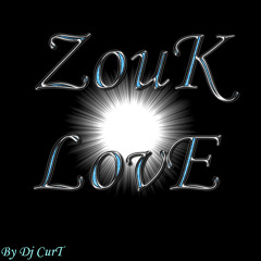 Zouk Love By Dj Curt