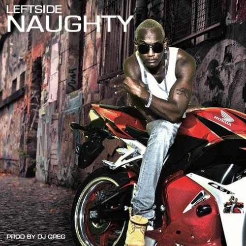 Leftside - Naughty