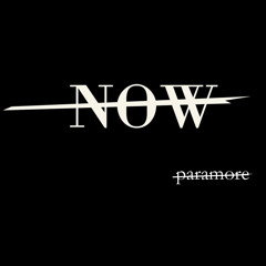 Paramore - Teaser de "Now"