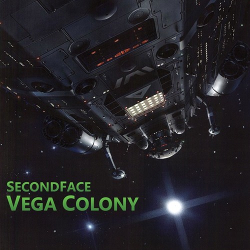 [gterma027] : SecondFace - Vega Colony