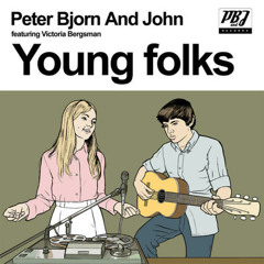 Saron Sakina & Jodie Ilhamiarso - Young folks (Peter Bjorn & John, 2006)