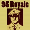 95 Royale - The Neighbourhood *Free DL*