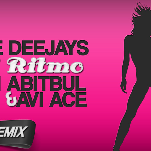 Free Deejays - Mi Ritmo (Sagi Abitbul & Avi Ace Official Remix)