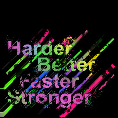 Oliver S Vs Daft Punk - Harder Du Ya Thang Stronger