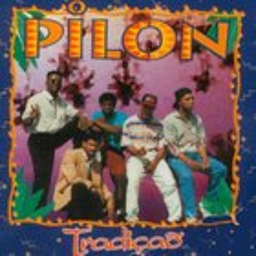 Pilon - Tradicao