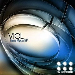 VieL - New Moon (Original Mix) [EDM Underground] Out now on Beatport www.elektrikdreamsmusic.com