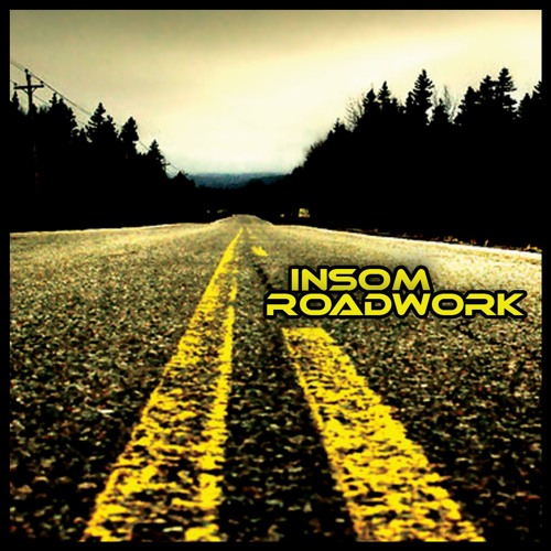 Insom - Roadwork [Free DL]