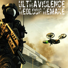 Black Ops 2 - Ultraviolence (RedLoop Remake)