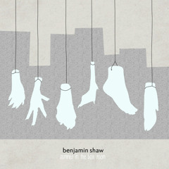 'Oh Jesus, Close the Curtains' by Benjamin Shaw