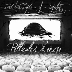 DICK VAN DYKE x HEEGREK x SYNTAX - Pellicules d'encre
