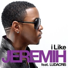 I Like - Jeremih ft Ludacris (Cover/Remix)- T-Jay (Demo)