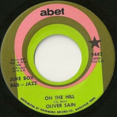 Oliver Sain - On The Hill (Mingle Edit)