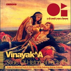 Vinayak^A - Scale Of Historical Facts