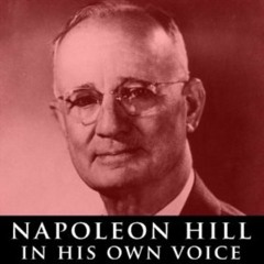 Napoleon Hill Rare Recordings 01