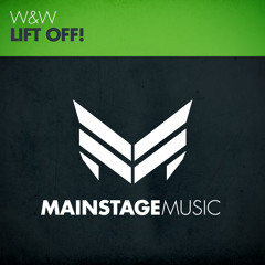 W&W - Lift Off! [Out Now]