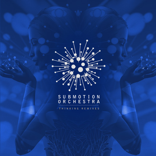 Submotion Orchestra - Thinking (Radio Edit) Clip