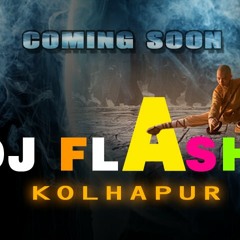 Parmeshwar Prasanna (Marathi Tadka Mix) - DJ Flash Kolhapur