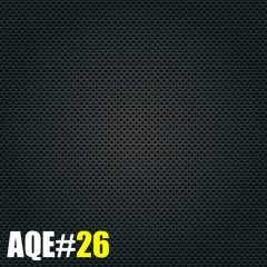 Ale Q - Essentials Episode 26