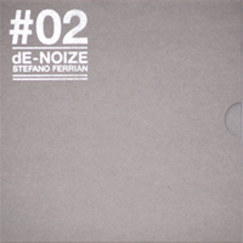 dEN002 dE-NOIZE "CH#02 Lophophora" Album Fast Preview