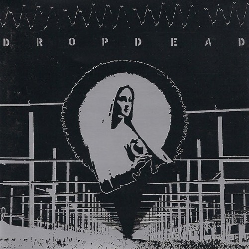 Dropdead - I Will Stand