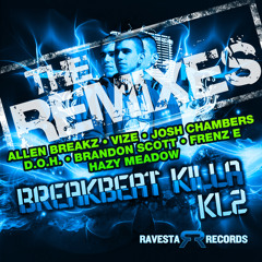 KL2 ft. BBK - Break Beat Killa - Brandon Scott Remix
