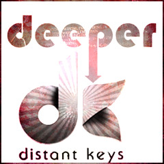 Distant Keys - Deeper (Original Mix)