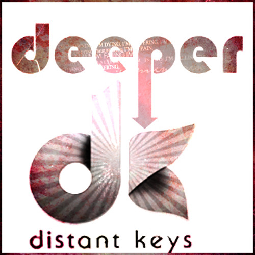 Distant Keys - Deeper (Original Mix)