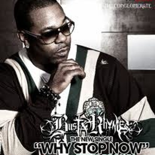 Listen to Busta Rhymes ft. Chris Brown - Why Stop Now by WeededitioN in Rap  playlist online for free on SoundCloud