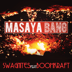 Masaya Bang - Swag Nites ft. Boomkraft (Original Mix)