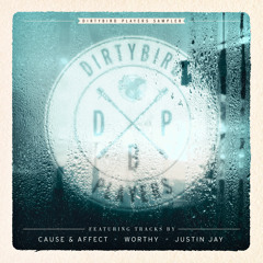 Worthy - Dip - Dirtybird